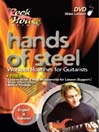 Rock House: Hands Of Steel, 2nd Edition